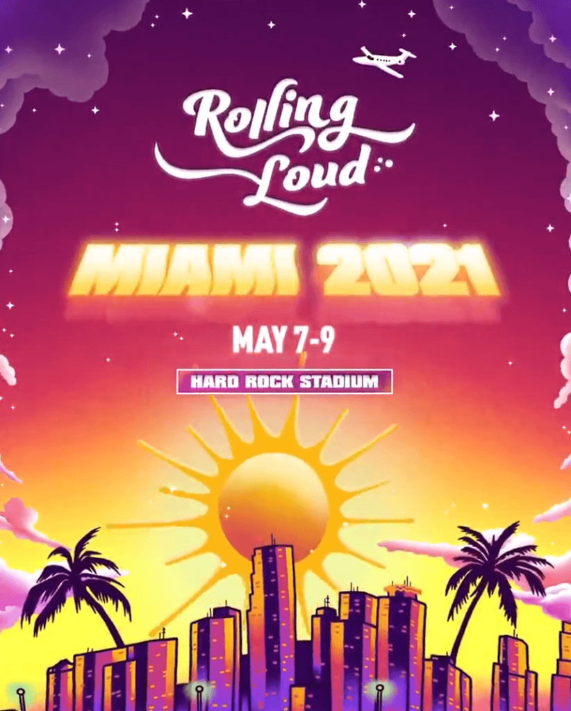 2021 rolling loud Rolling Loud