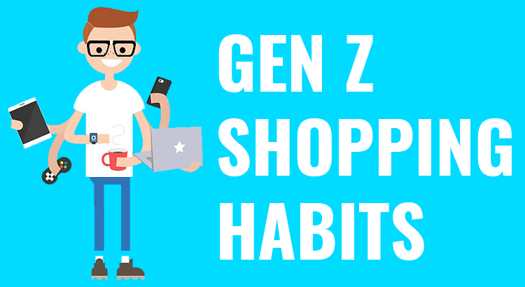Gen Z Shopping Habits