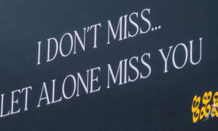 I Don't Miss Let Alone Miss You