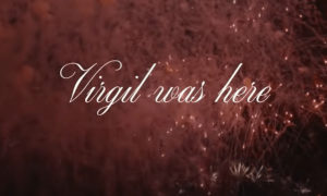 Virgil Was Here