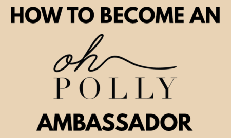 How to Become an Oh Polly Brand Ambassador